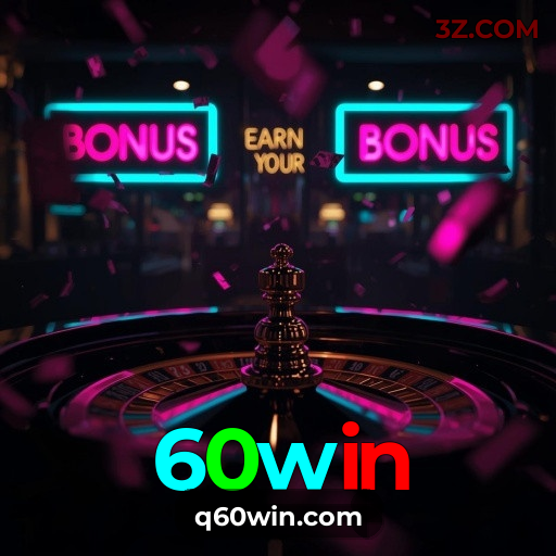 Aproveite os Melhores Bônus no 60win | Cassino Online